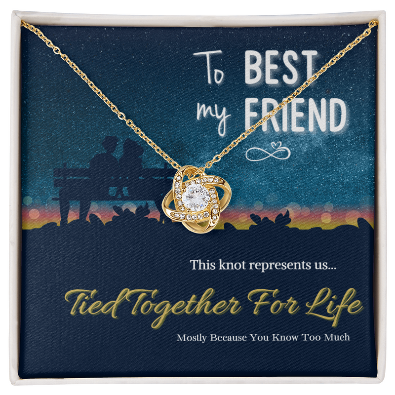 Love Knot Necklace - Best Friend - Humorous